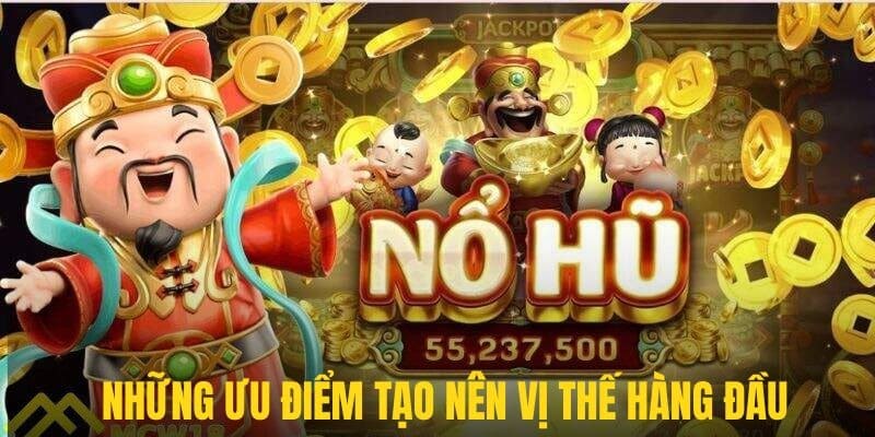 Sân chơi vị thế hàng đầu sở hữu vô số ưu điểm nổi bật